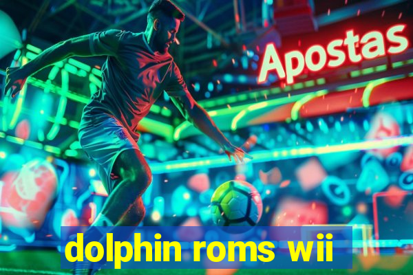 dolphin roms wii